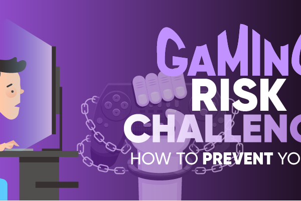 Gaming Risk Challenges: How To Prevent Your Kids 
