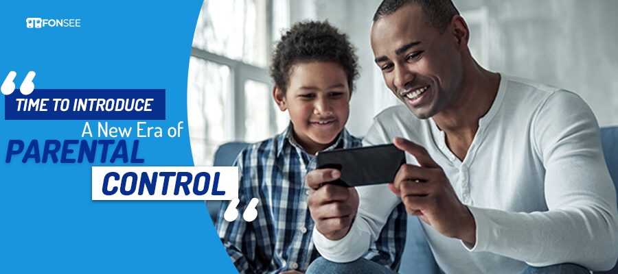 New Era of Parental Control