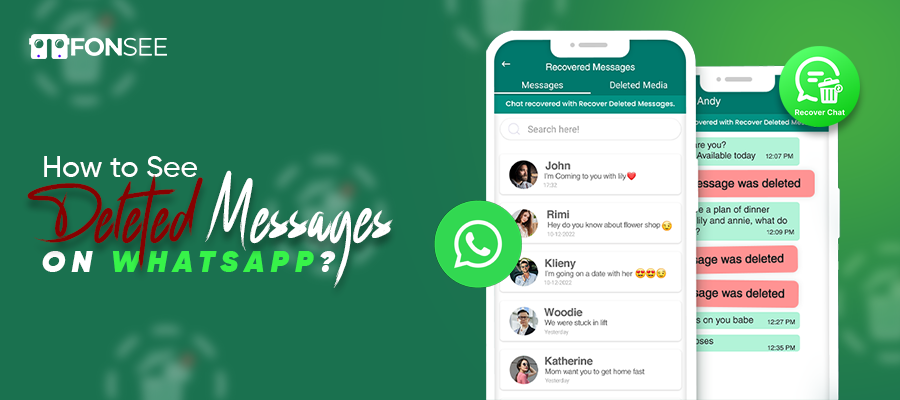 See Whatsapp deleted messages