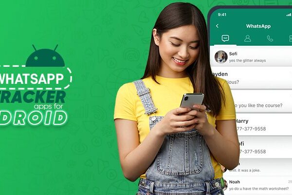 Best WhatsApp tracker Apps for Android Phone: Complete Guide
