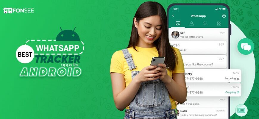 Best WhatsApp Tracker Apps for Android