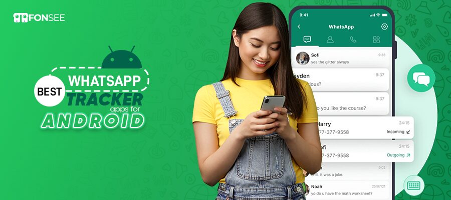 Best WhatsApp Tracker Apps for Android