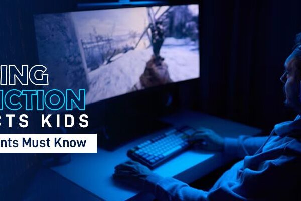 How Gaming Addiction Impacts Kids: What Parents Must Know
