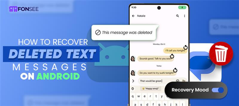 recover deleted text messages on Android