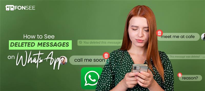 How to see deleted messages on WhatsApp
