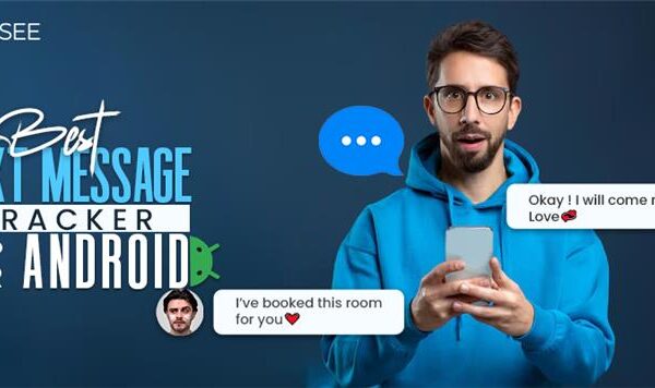 Best Text Message Tracking Apps for Android