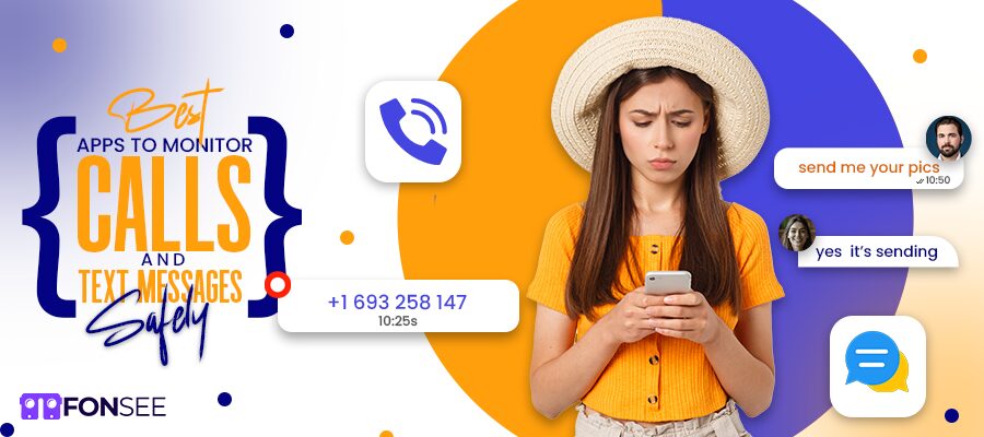 Best Apps to Monitor Calls and Text Messages Safely