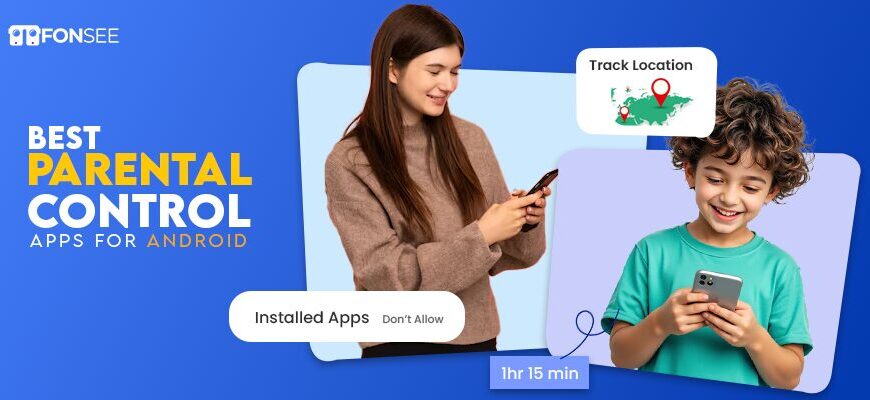 Best Parental Control Apps for Android