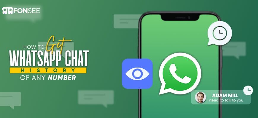 How to Get WhatsApp Chat History of any Number