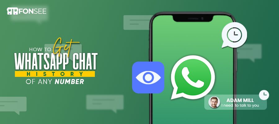How to Get WhatsApp Chat History of any Number